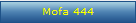 Mofa 444